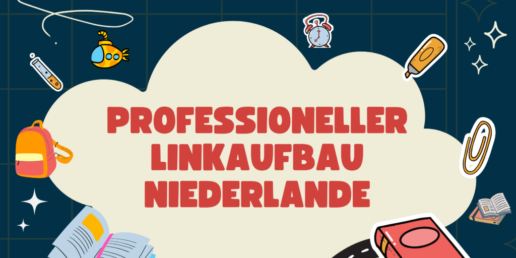 Professioneller Linkaufbau Niederlande