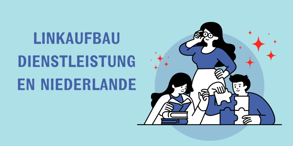 Linkaufbau Dienstleistungen Niederlande