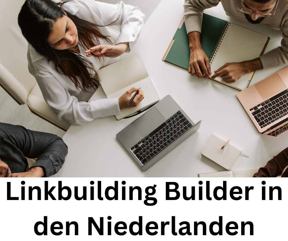 Linkbuilding Builder in den Niederlanden