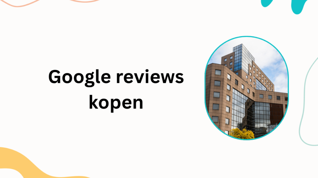 Google reviews kopen